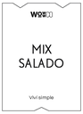 ETIQUETA - MIX SALADO [WC]
