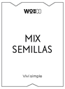 ETIQUETA - MIX SEMILLAS [WC]